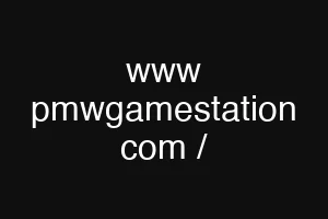 www pmwgamestation com /